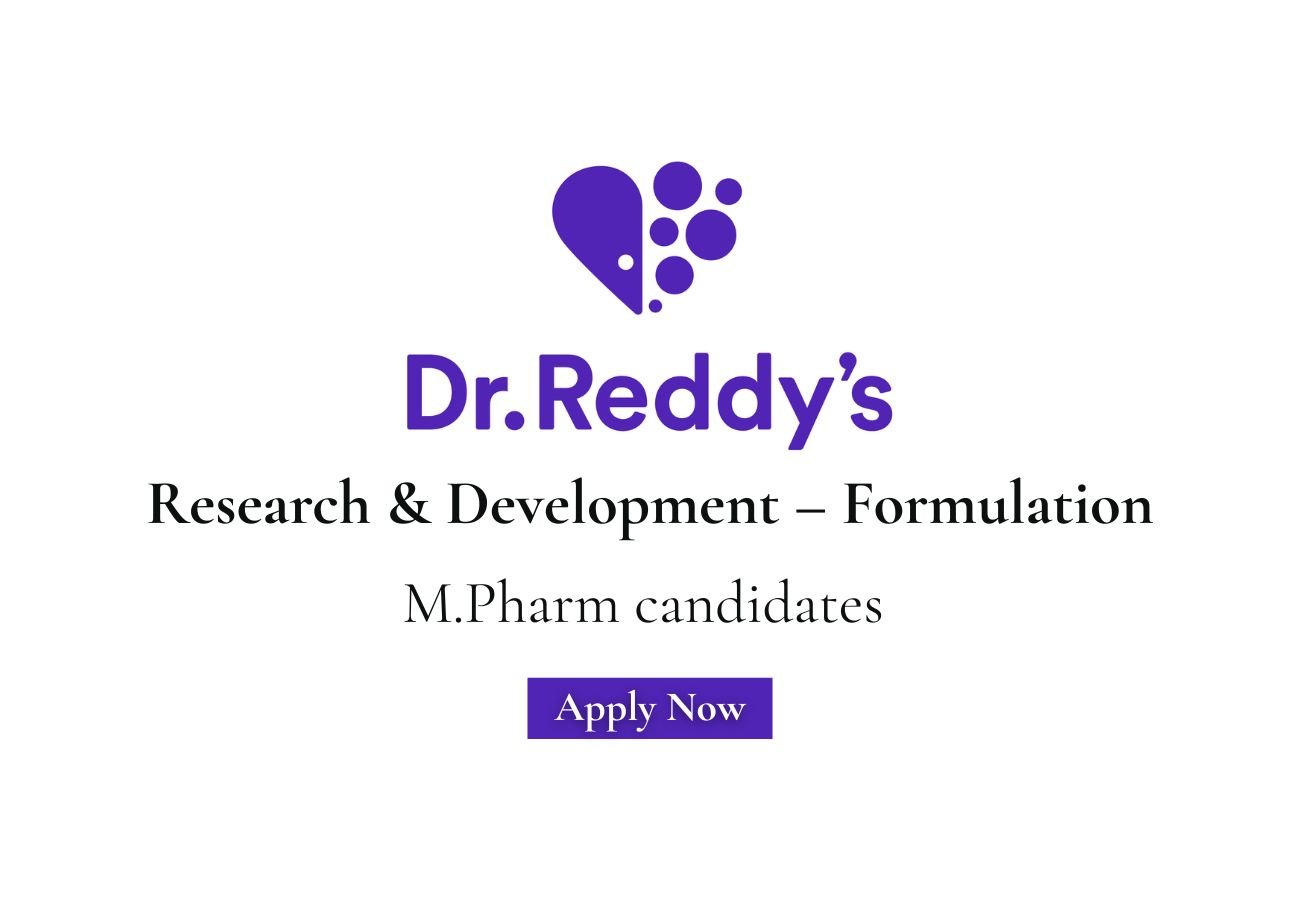 Dr Reddy’s Laboratories Hiring For Research & Development – Formulation