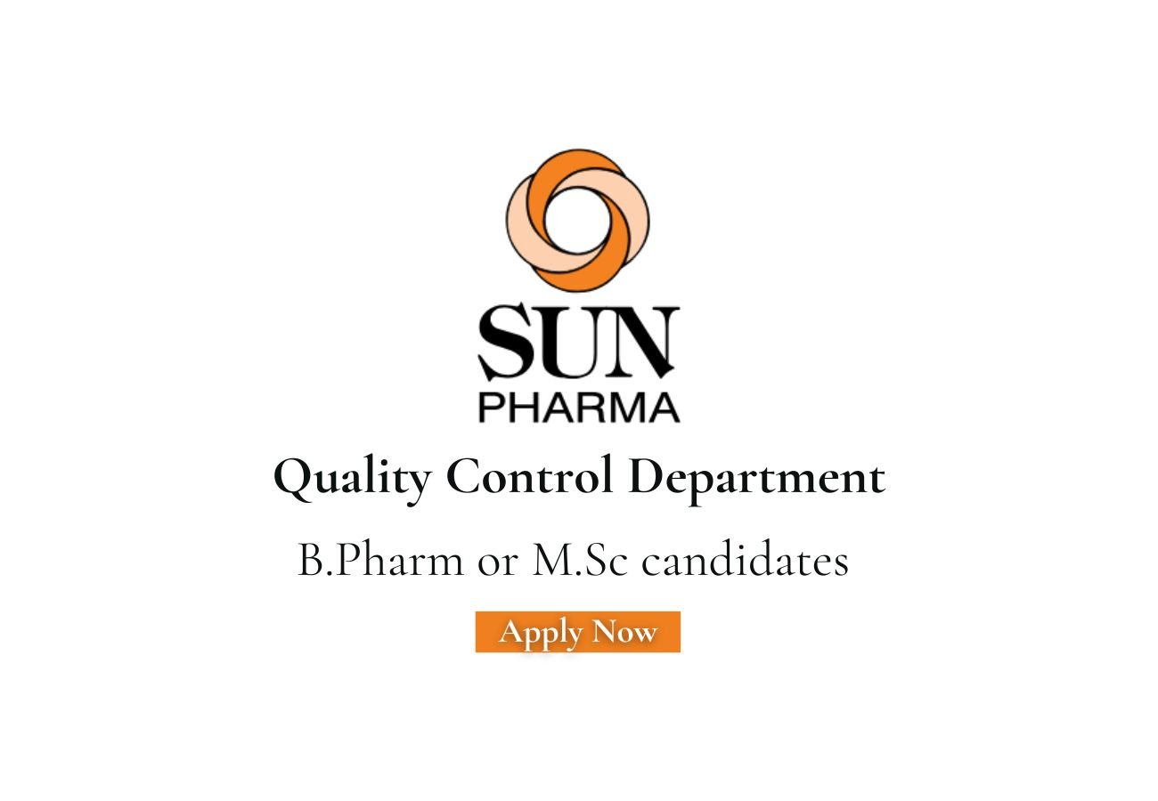 Sun Pharmaceutical Hiring For Quality Control