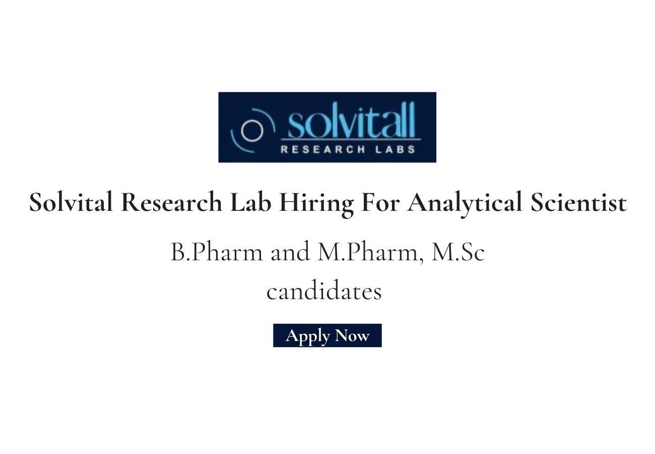 Solvital Research Lab Hiring For Analytical Scientist
