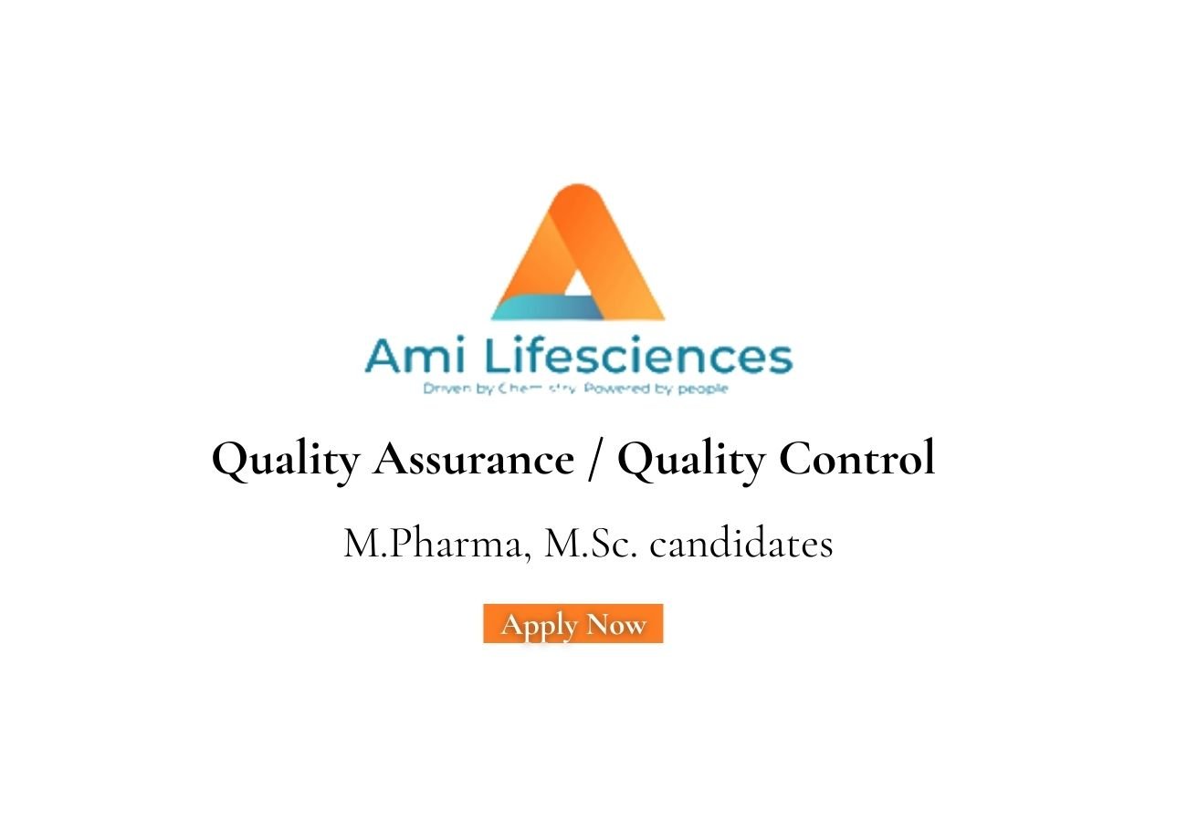 AMI Lifesciences Hiring For Quality Assurance / Quality Control