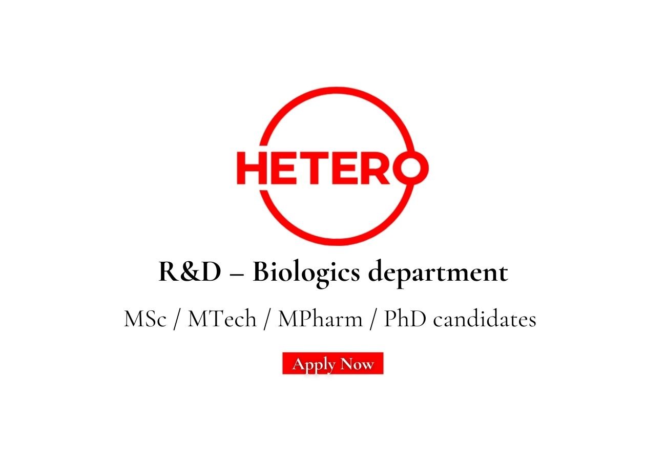 Hetero Biopharma Hiring For R&D – Biologics