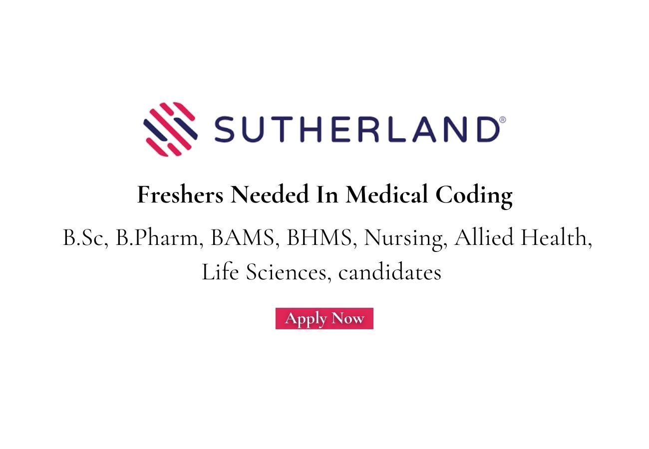 Freshers Needed In Medical Coding At Sutherland Global Services