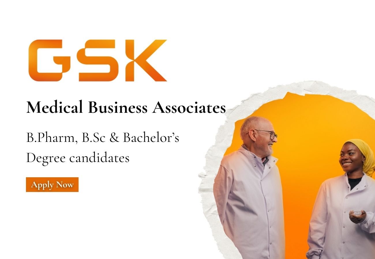 GSK Hiring For Medical Business Associates