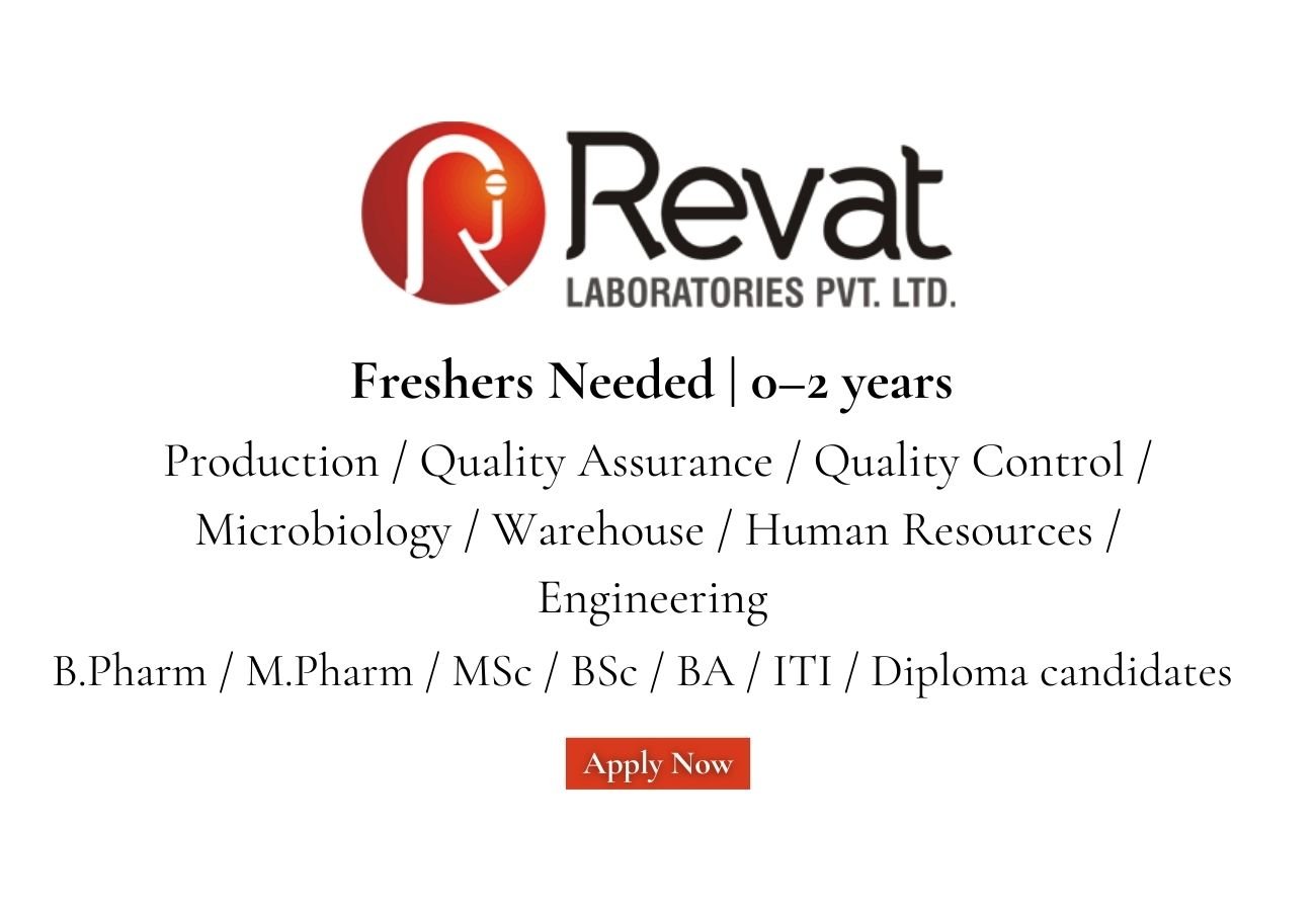 Freshers Needed In multiple departments At Revat Laboratories