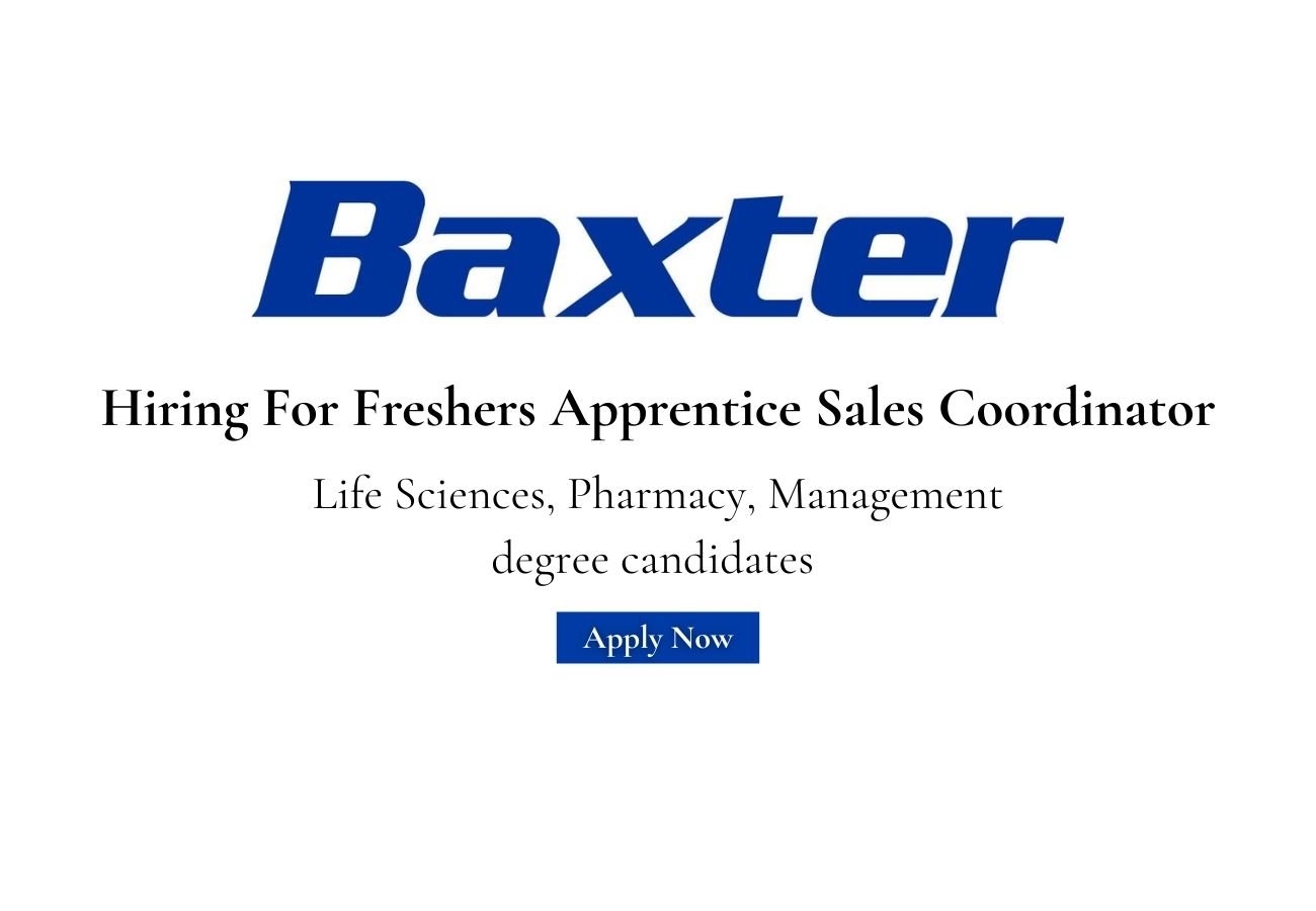 Baxter Hiring For Freshers Apprentice Sales Coordinator