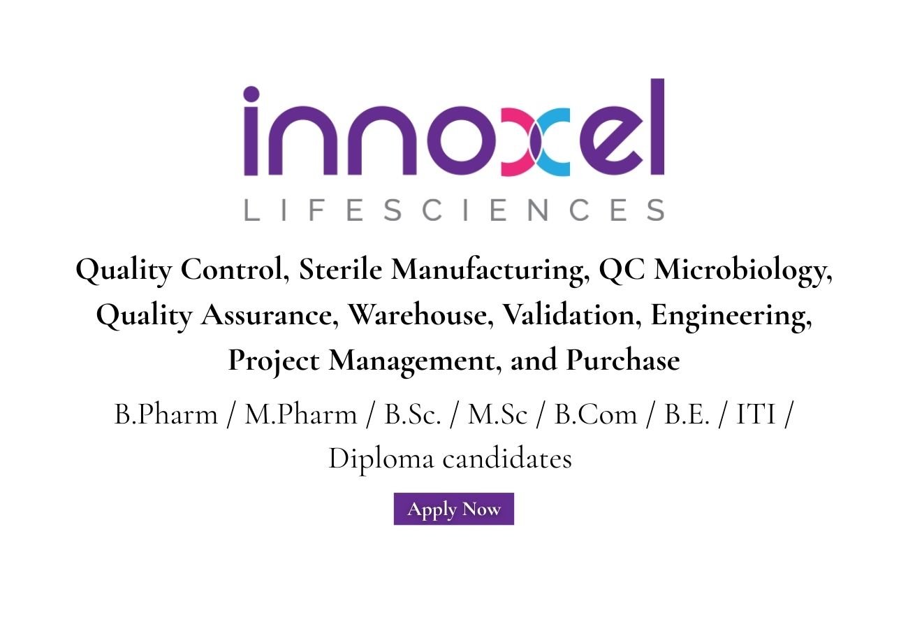 Innoxel Lifesciences Hiring For multiple positions
