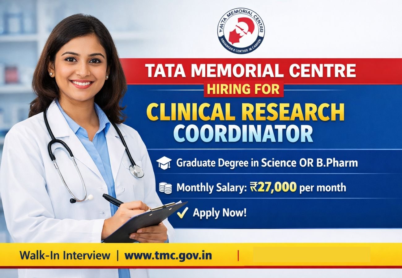 Tata Memorial Centre Hiring For Clinical Research Coordinator