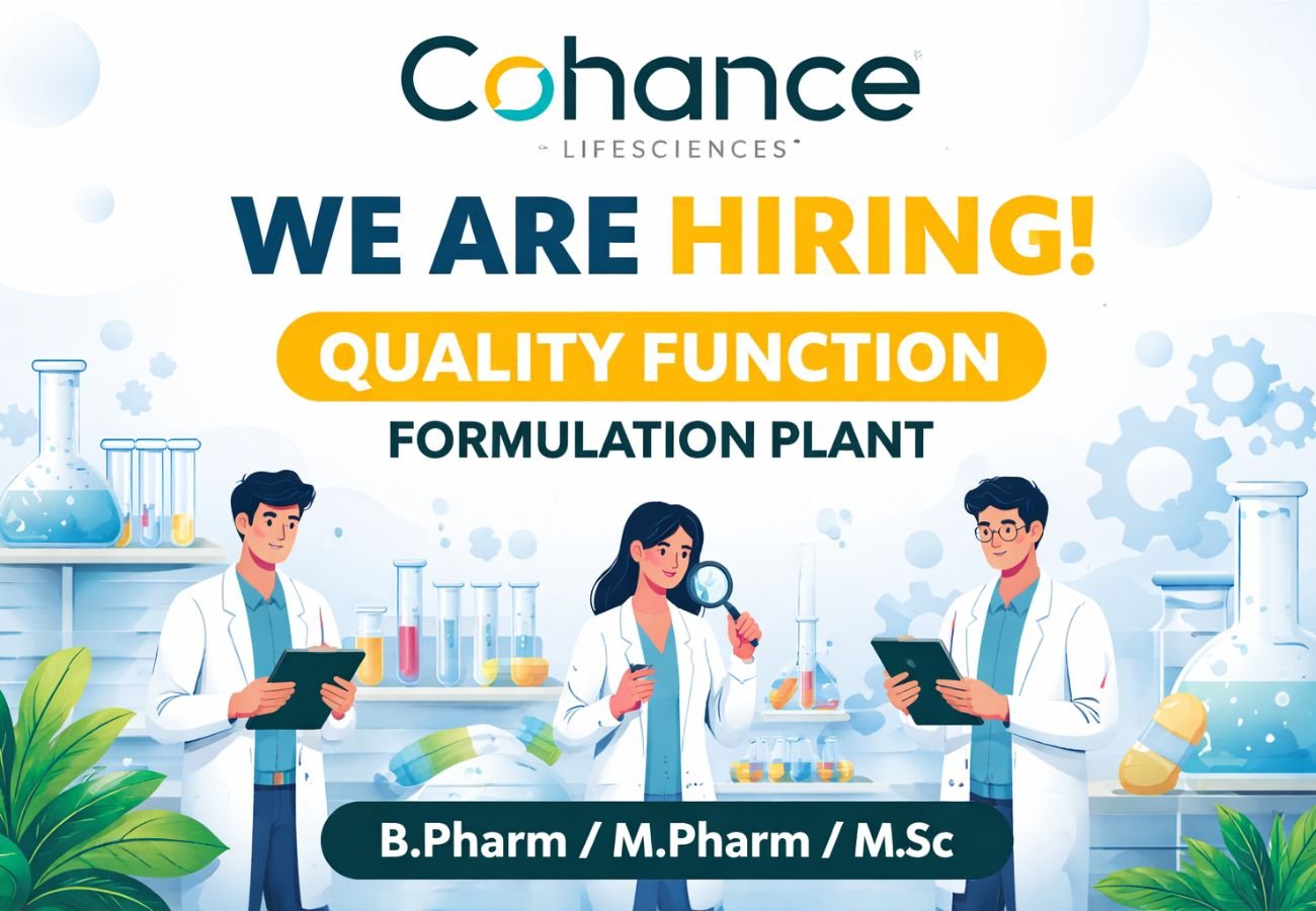 Cohance Lifesciences Hiring For Quality Function – Formulation Plant