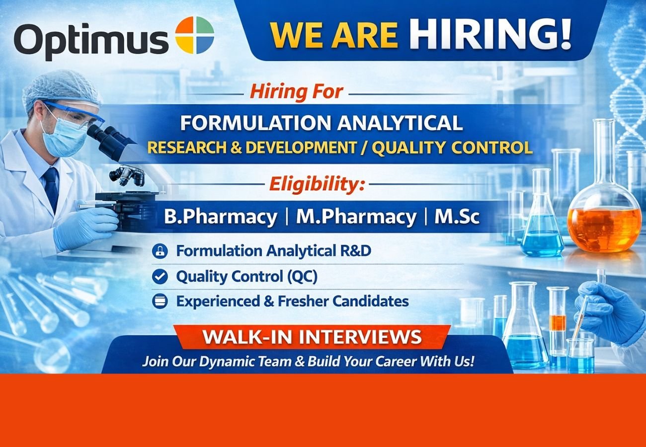 Optimus Pharma Hiring For Formulation Analytical Research & Development / Quality Control