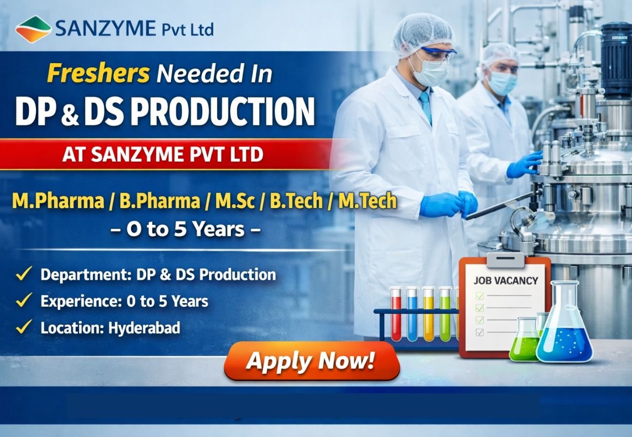 Freshers Needed In DP & DS Production At Sanzyme Pvt Ltd