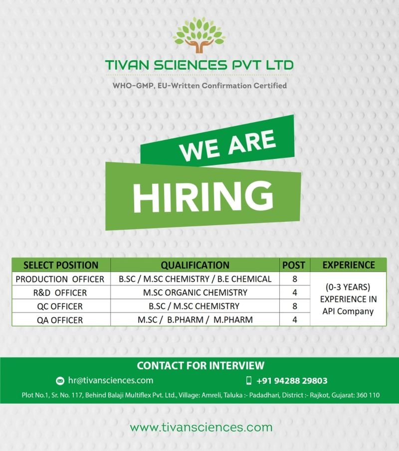 Freshers Needed In Production / Quality Control / Quality Assurance / R&D At Tivan Sciences