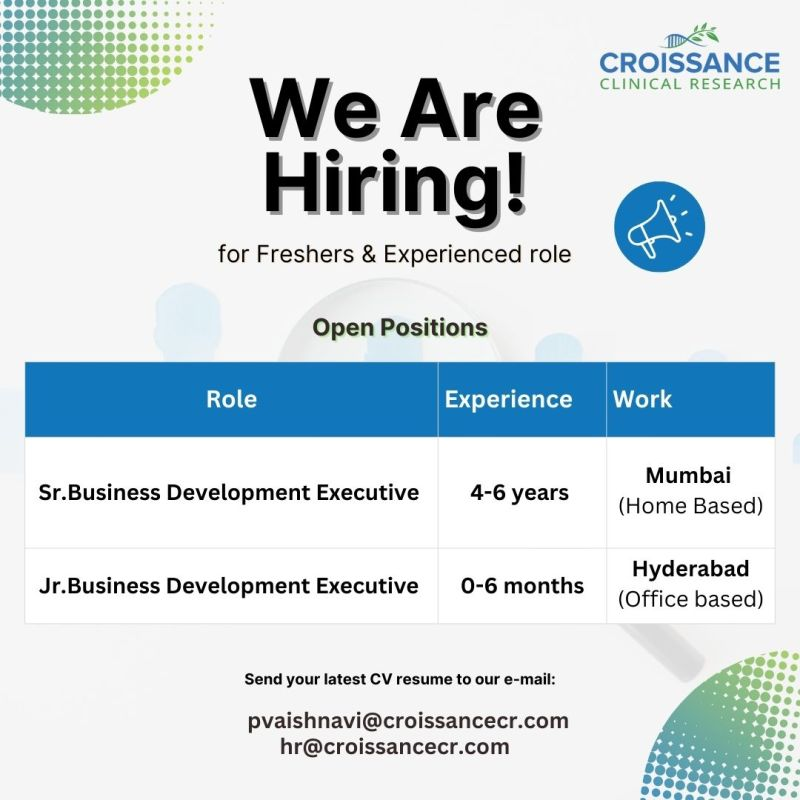 Freshers Needed In Senior Business Development / Junior Business Development At Croissance Clinical Research