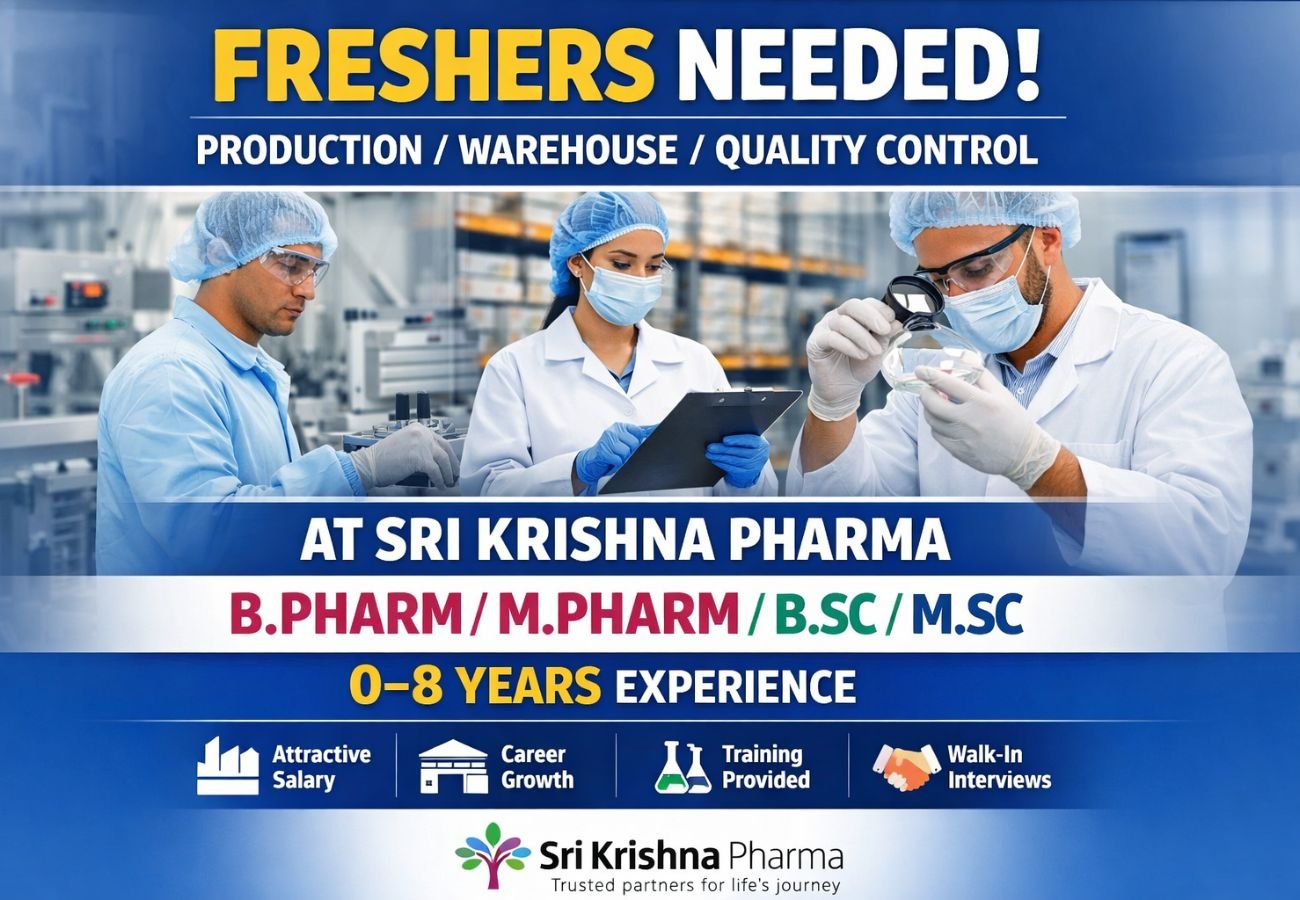 Freshers Needed In Production / Warehouse / Quality Control At Sri Krishna Pharma