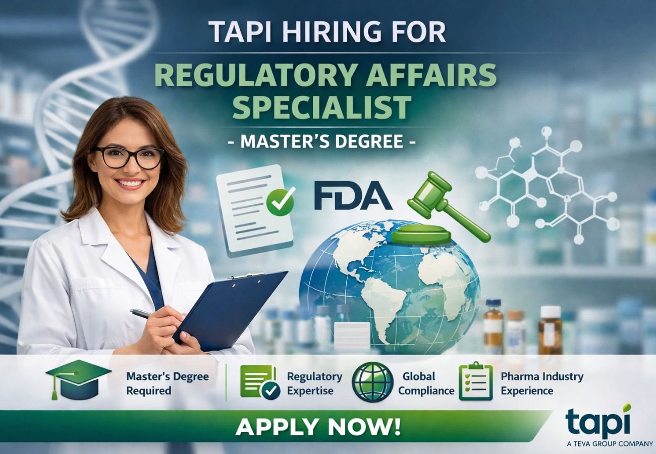 TAPI Hiring For Regulatory Affairs Specialist