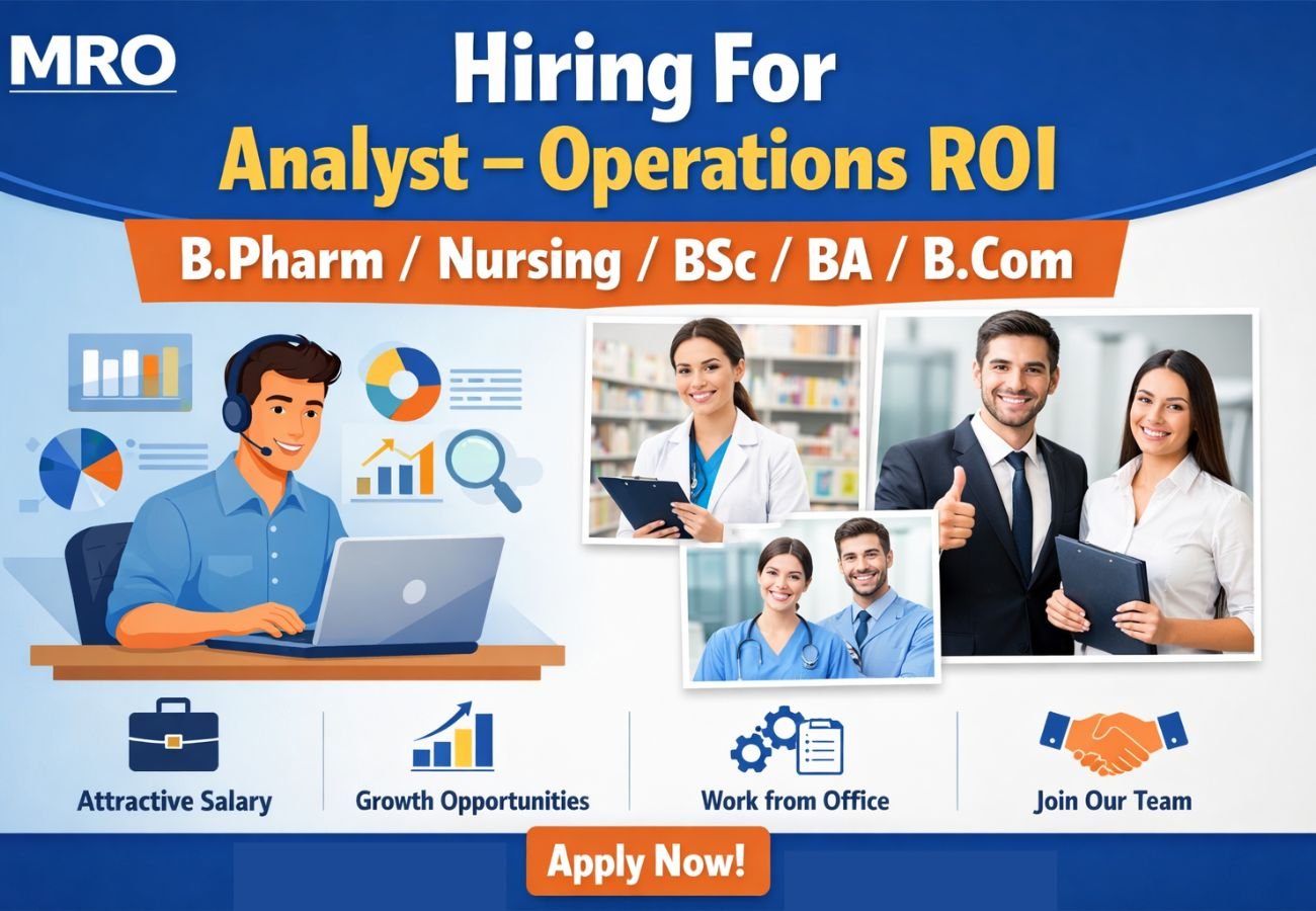 MRO Hiring For Analyst – Operations ROI