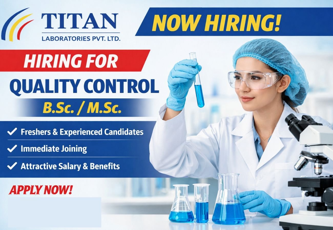 Titan Laboratories Hiring For Quality Control