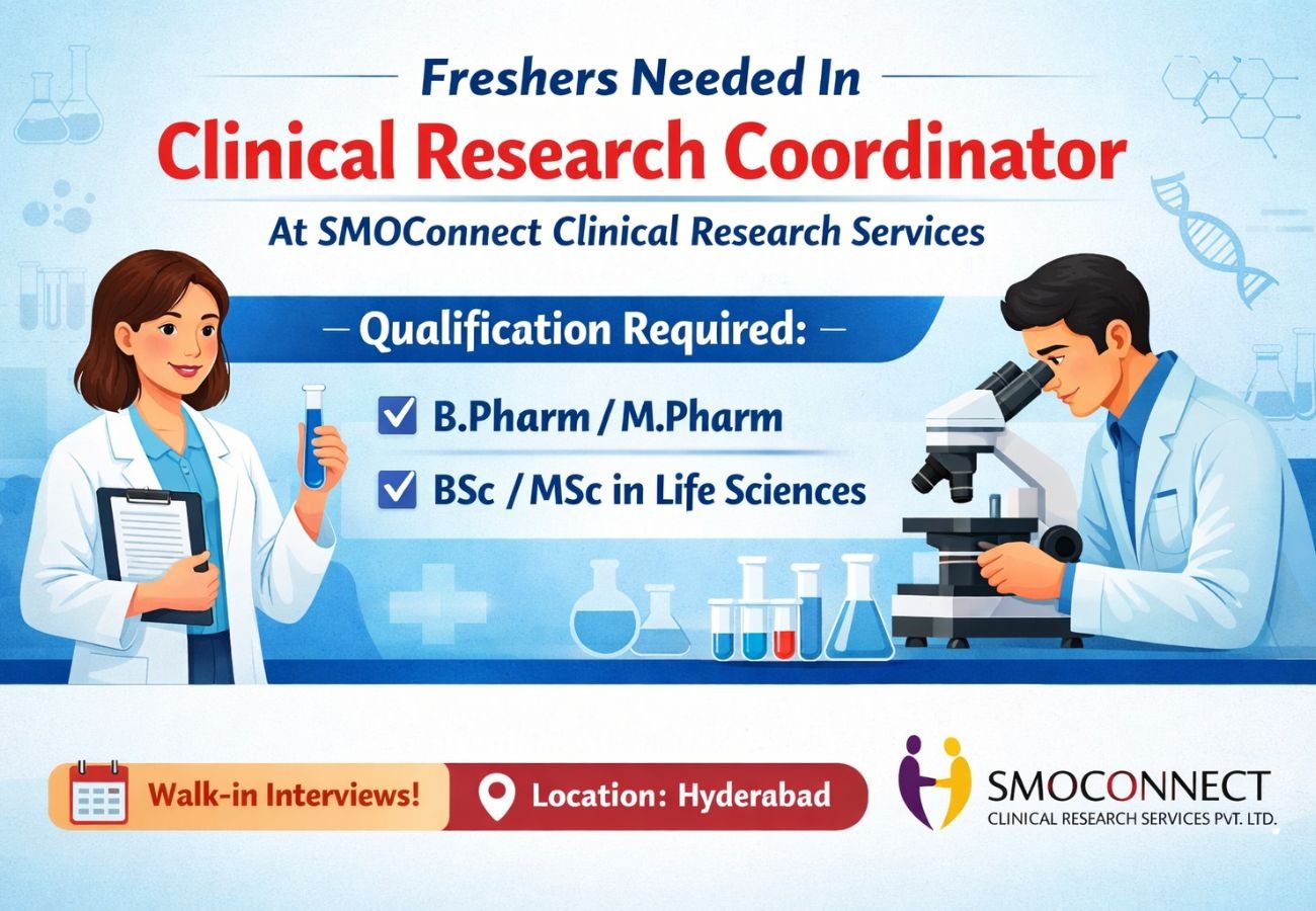 Freshers Needed In Clinical Research Coordinator At SMOConnect Clinical Research Services