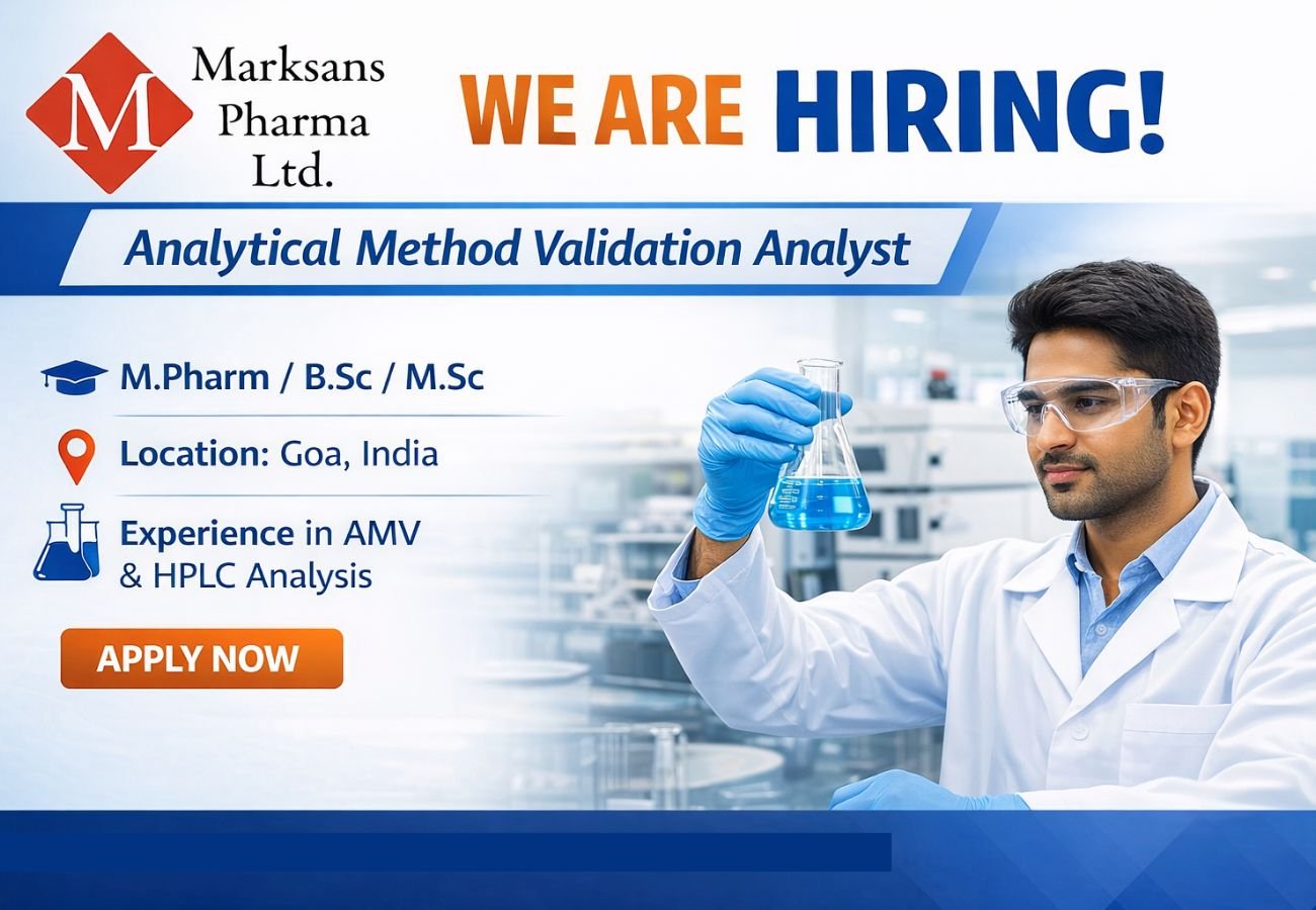 Marksans Pharma Hiring For Analytical Method Validation Analyst