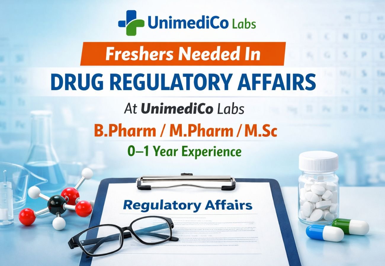Freshers Needed In Drug Regulatory Affairs At UnimediCo Labs