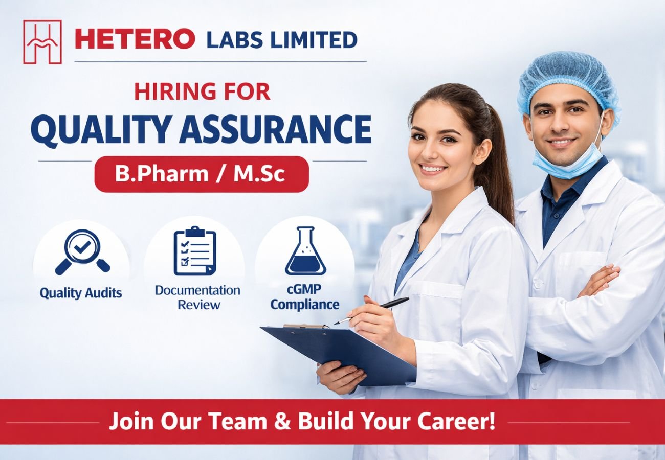 Hetero Labs Limited Hiring For Quality Assurance