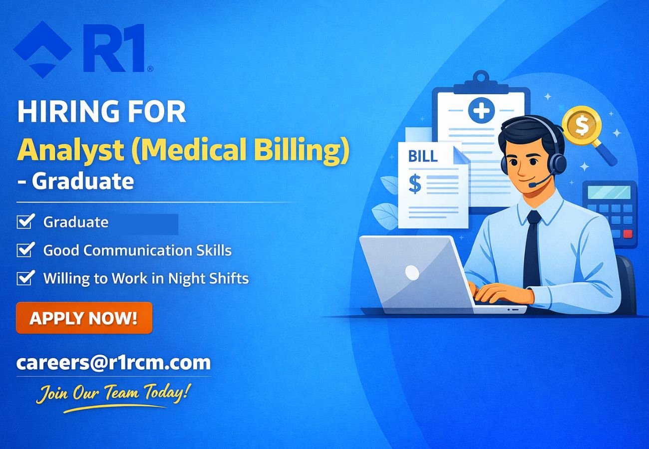 R1 RCM Hiring For Analyst (Medical Billing)