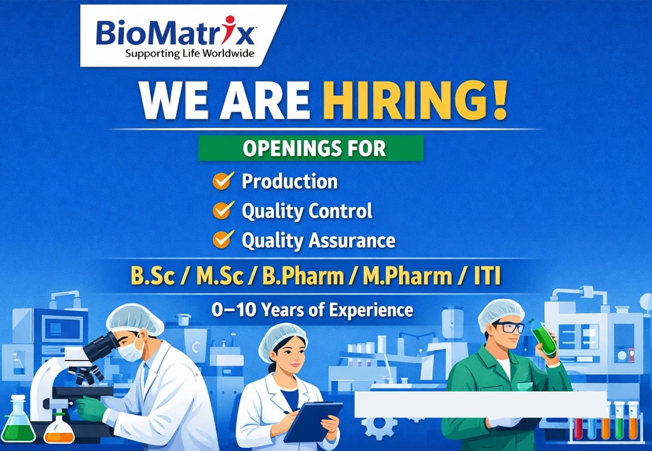 BioMatrix Healthcare Hiring For Production / Quality Control / Quality Assurance