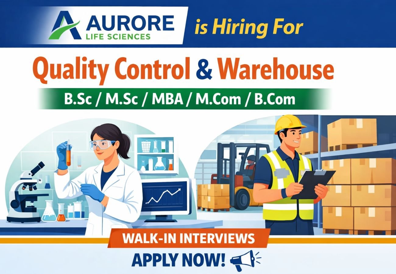 Aurore Life Sciences Hiring For Quality Control, Warehouse