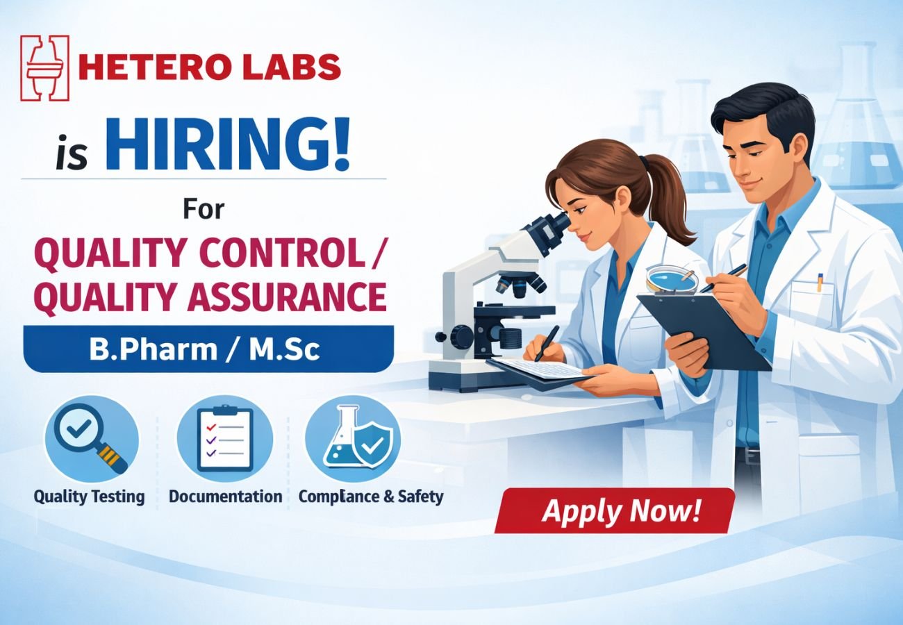 Hetero Labs Hiring For Quality Control / Quality Assurance