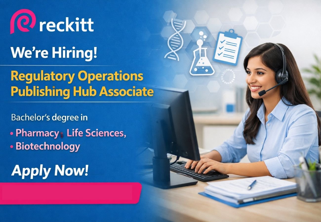 Reckitt Hiring For Regulatory Operations Publishing Hub Associate