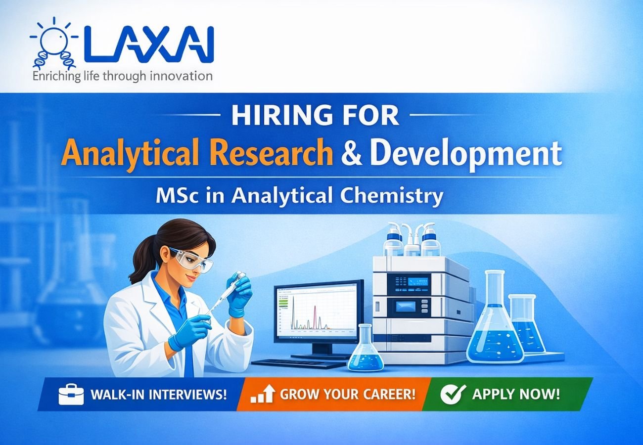 LAXAI Life Sciences Hiring For Analytical Research & Development