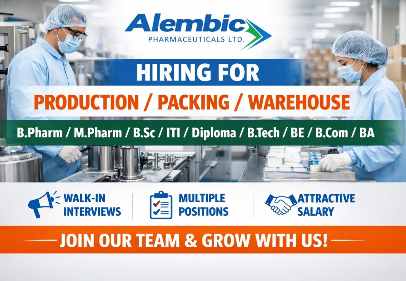 Alembic Pharmaceuticals Hiring For Production / Packing / Warehouse