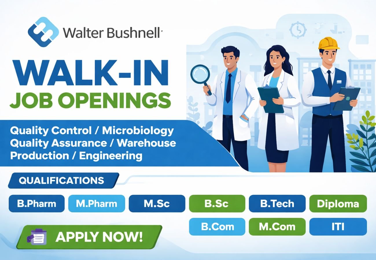 Walter Bushnell Hiring For Quality Control / Microbiology / Quality Assurance / Warehouse / Production / Engineering
