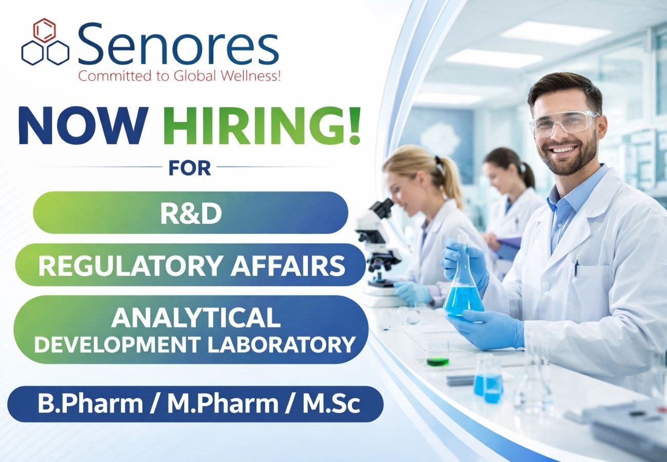 Senores Pharmaceuticals Hiring For R&D, Regulatory Affairs, and Analytical Development Laboratory