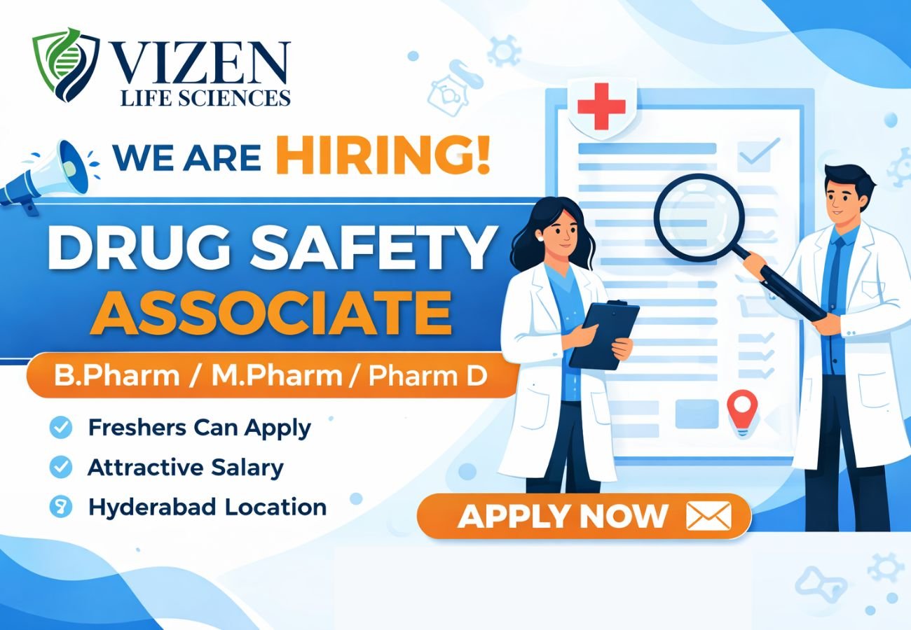 Vizen Life Sciences Hiring For Drug Safety Associate