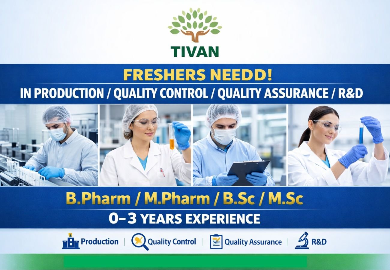 Freshers Needed In Production / Quality Control / Quality Assurance / R&D At Tivan Sciences
