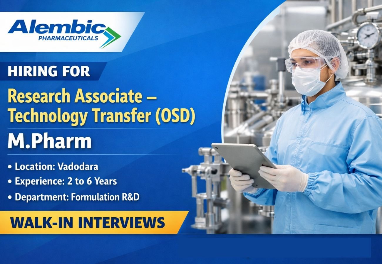 Alembic Pharmaceuticals Hiring For Research Associate – Technology Transfer (OSD)