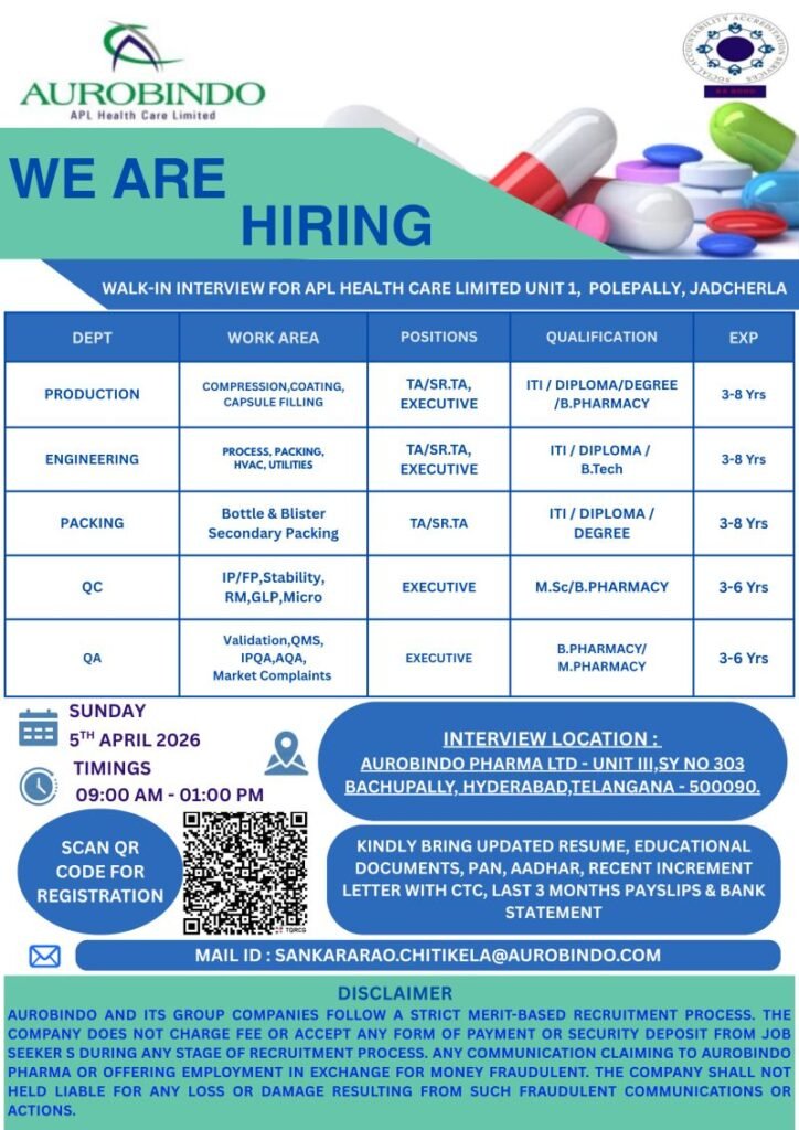 Aurobindo Pharma Hiring For Production / Engineering / Packing / Quality Control / Quality Assurance Aurobindo Pharma Hiring For Production / Engineering / Packing / Quality Control / Quality Assurance