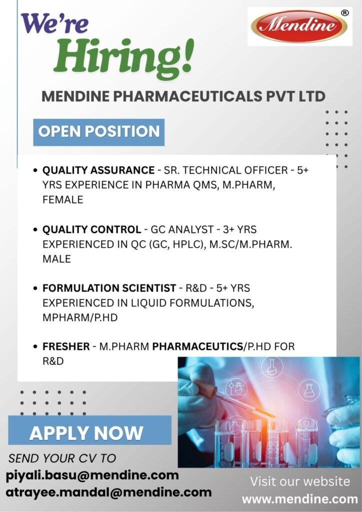 Freshers Needed In Quality Assurance / Quality Control / Formulation Scientist / R&D At Mendine Pharmaceuticals
