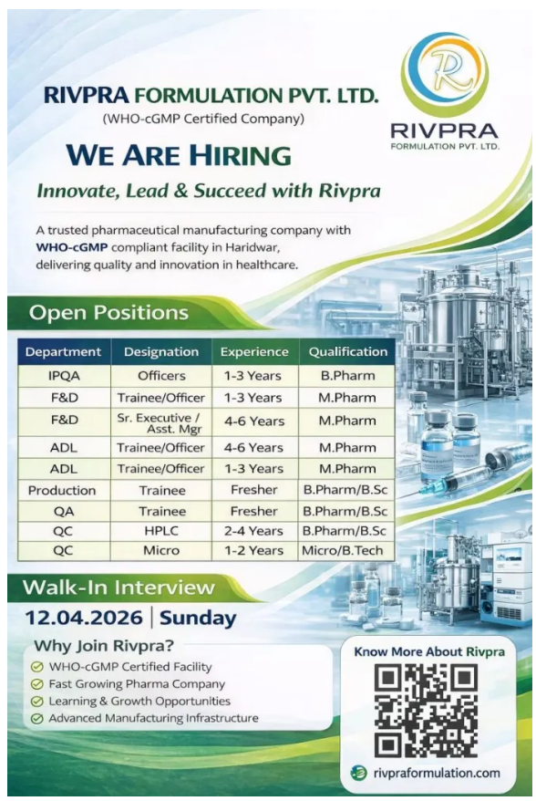 Freshers Needed In QA, QC, IPQA, Production, ADL, and F&D At Rivpra Formulation Freshers Needed In QA, QC, IPQA, Production, ADL, and F&D At Rivpra Formulation