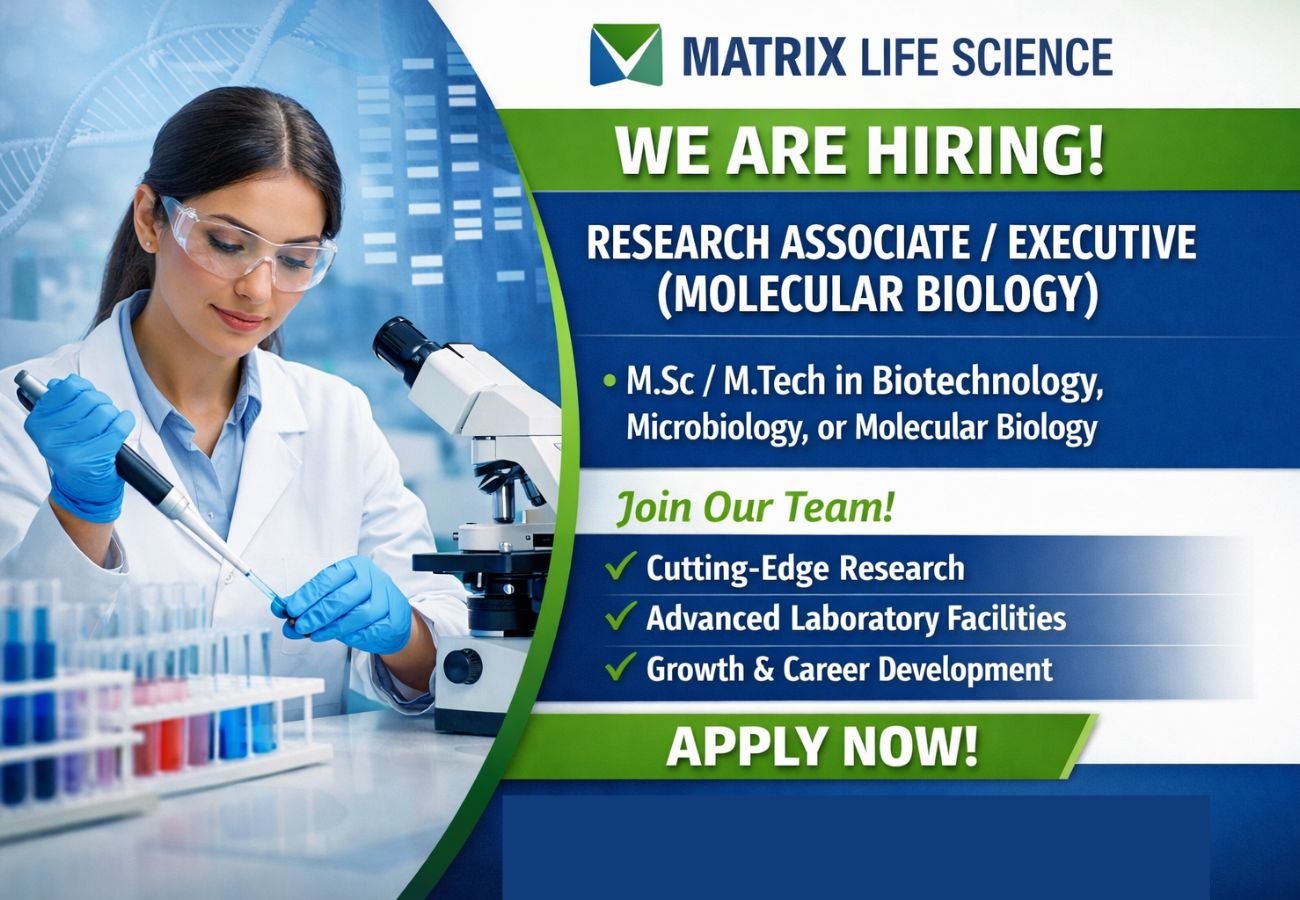 Matrix Life Science Hiring For Research Associate / Executive (Molecular Biology)