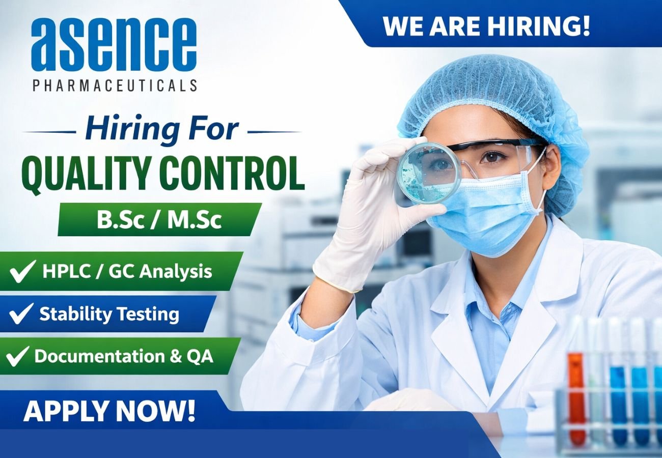 Asence Pharma Hiring For Quality Control
