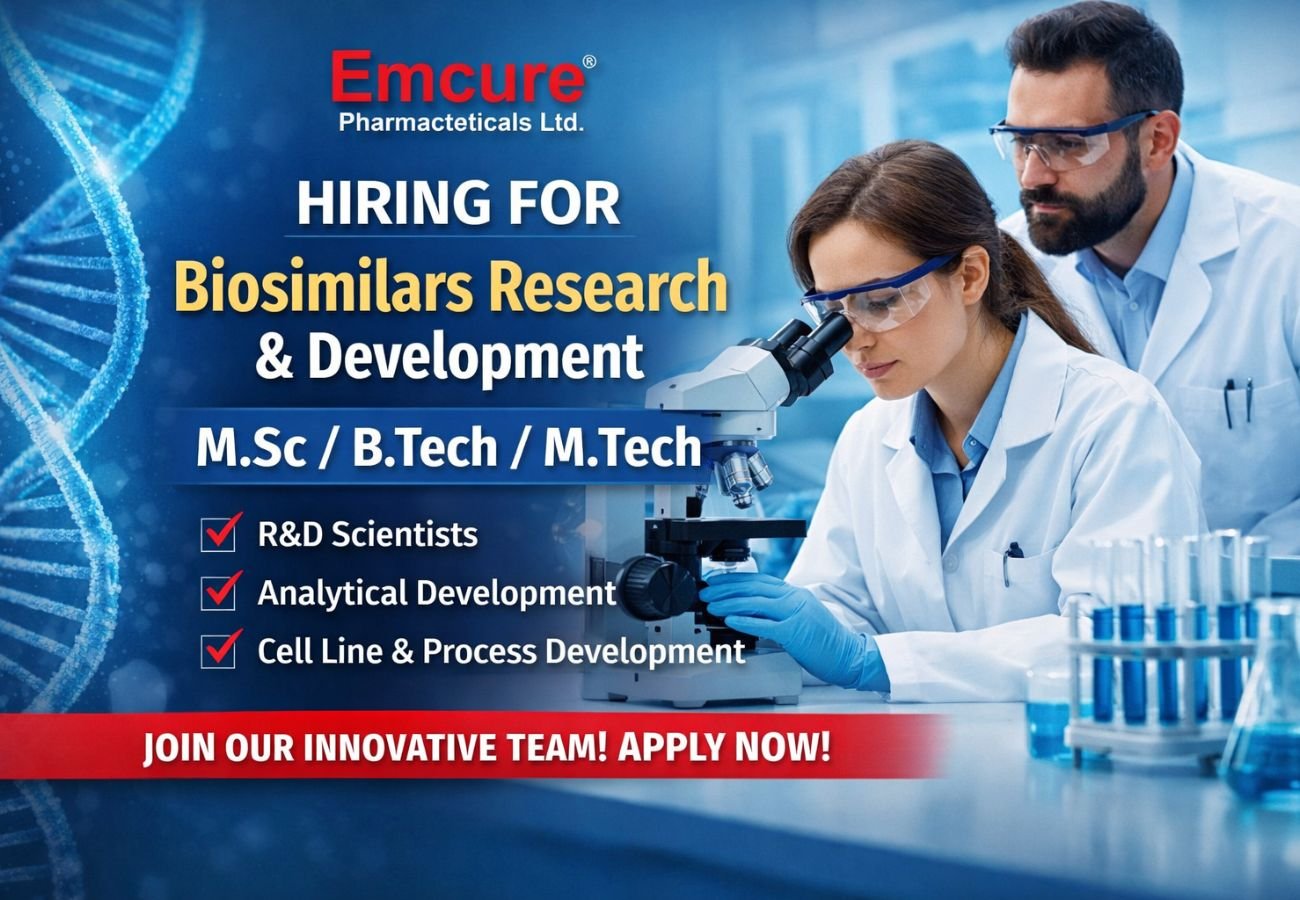 Emcure Pharmaceuticals Hiring For Biosimilars Research & Development