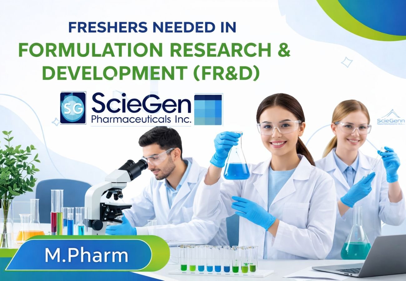 Freshers Needed In Formulation Research & Development (FR&D) At sciegenpharm