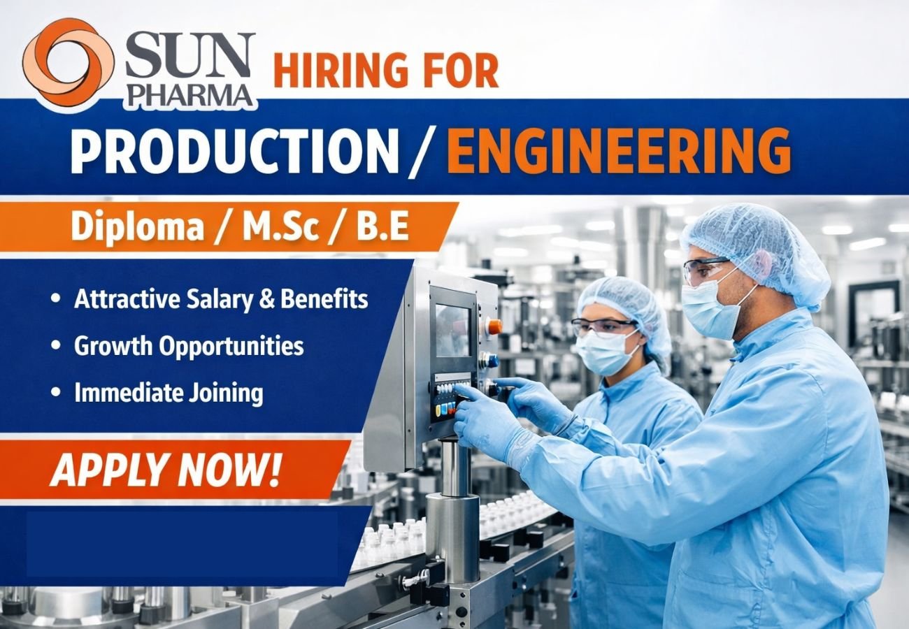 Sun Pharmaceutical Hiring For Production / Engineering