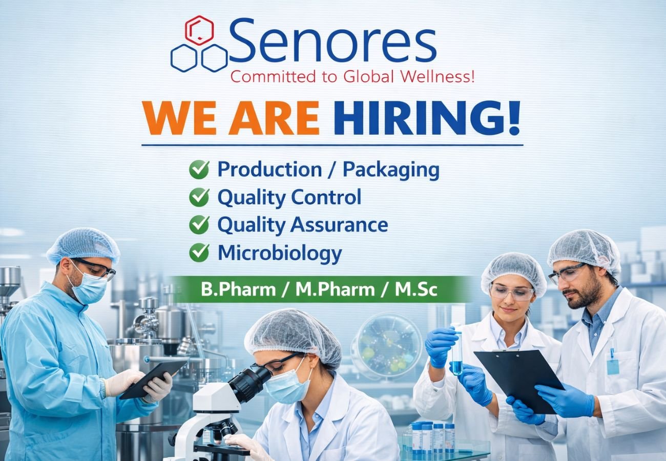 Senores Pharmaceuticals Hiring For Production / Packaging / Quality Control / Quality Assurance / Microbiology