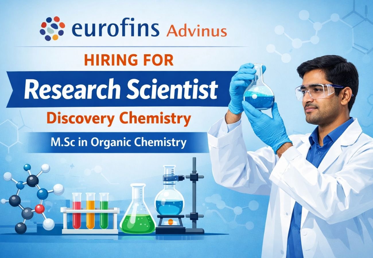 Eurofins Advinus Hiring For Research Scientist – Discovery Chemistry