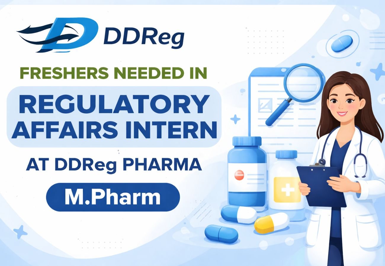 Freshers Needed In Regulatory Affairs Intern At DDReg Pharma