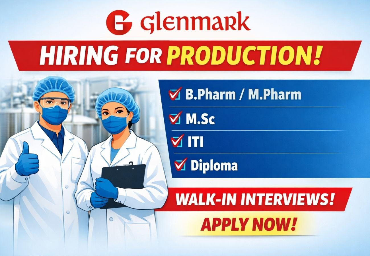 Glenmark Pharmaceuticals Hiring For Production