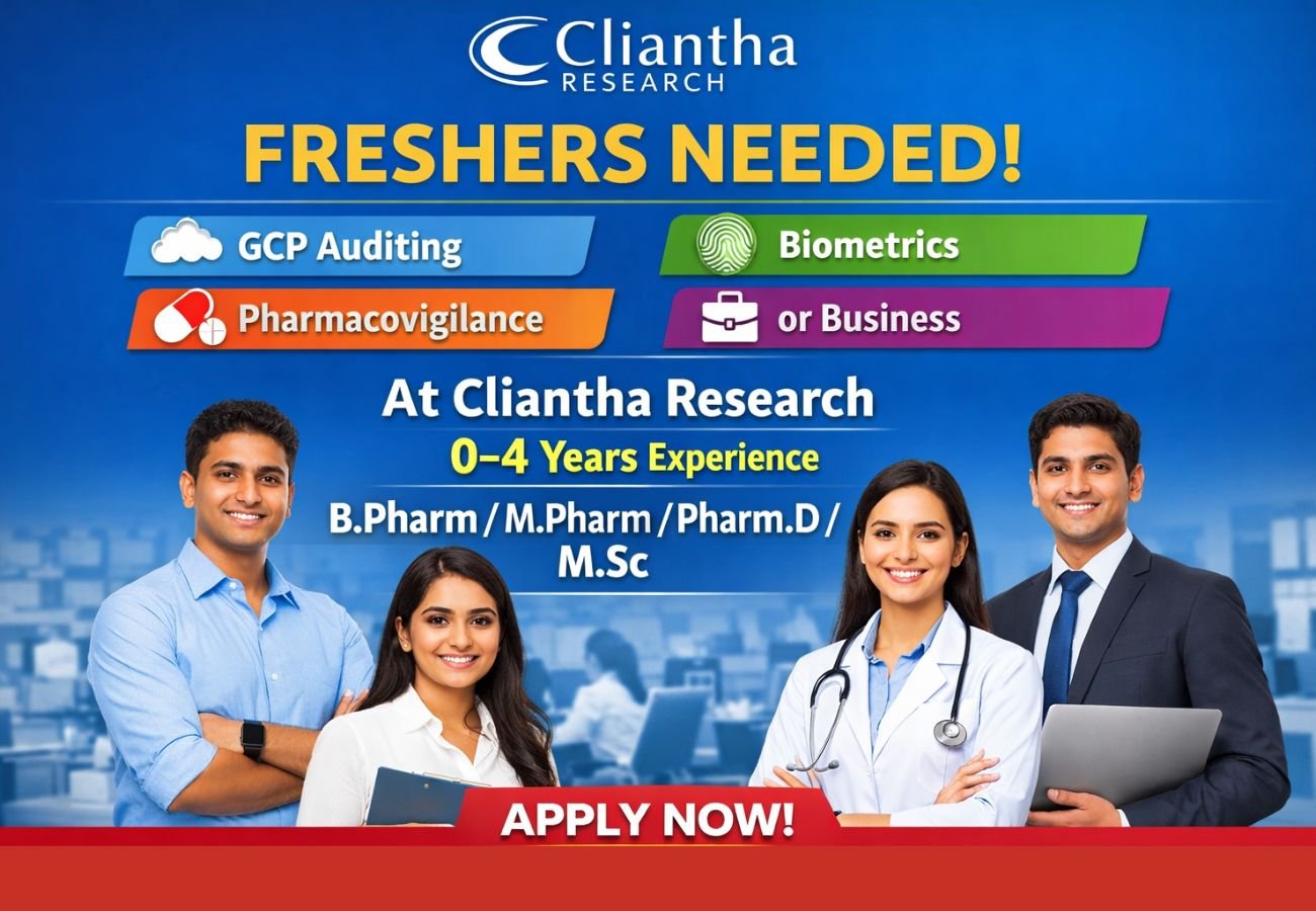 Freshers Needed In GCP auditing, biometrics, pharmacovigilance, or business At Cliantha Research