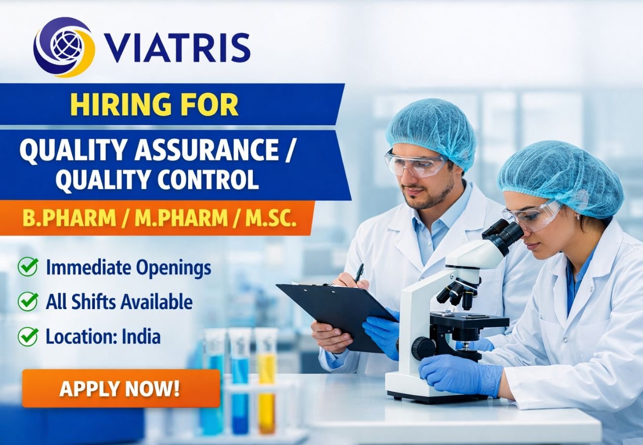 Viatris Hiring For Quality Assurance / Quality Control